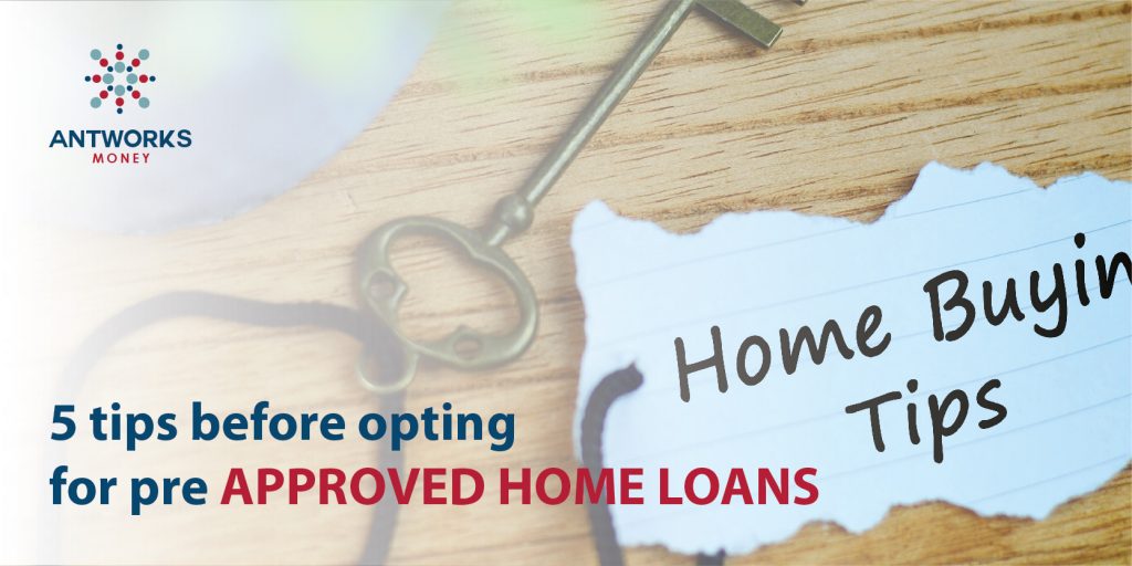 Pre-approved Home Loans