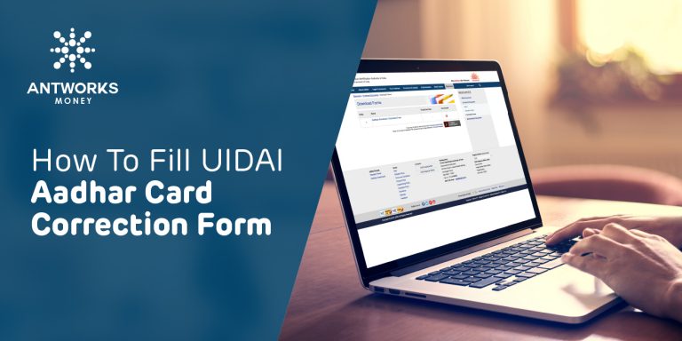 How To Fill Uidai Aadhar Card Correction Form Antworks Money