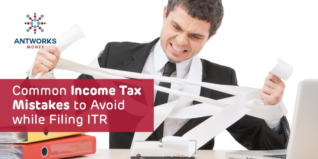 Common Income Tax Mistakes to Avoid While Filing ITR